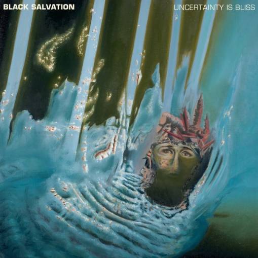 Okładka Black Salvation - Uncertainty Is Bliss