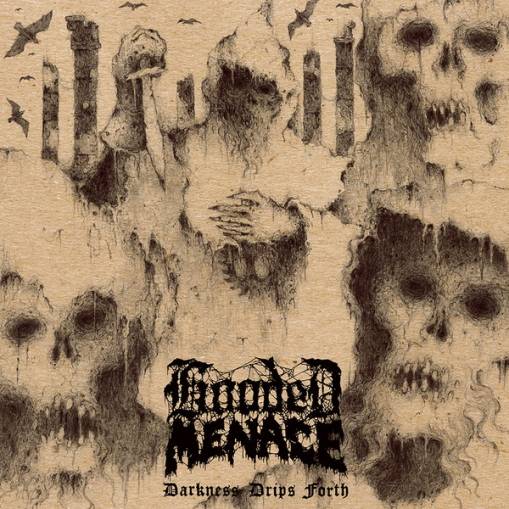 Okładka Hooded Menace - Darkness Drips Forth