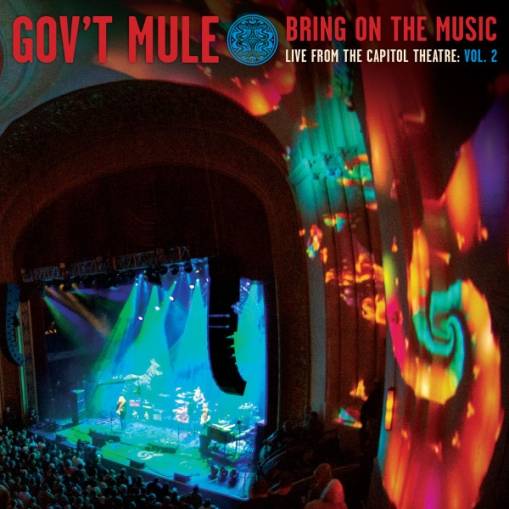 Okładka Gov’t Mule - Bring On The Music - Live at The Capitol Theatre Vol 2 LP