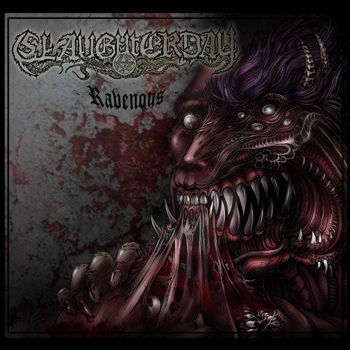 Okładka Slaughterday - Ravenous Lp