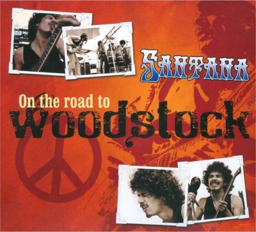 Okładka Santana - On The Road To Woodstock