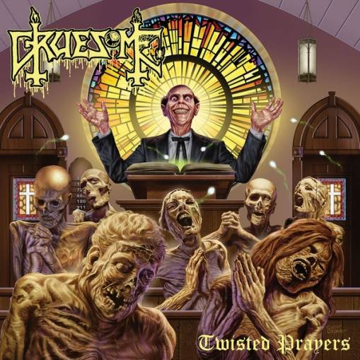 Okładka Gruesome - Twisted Prayers