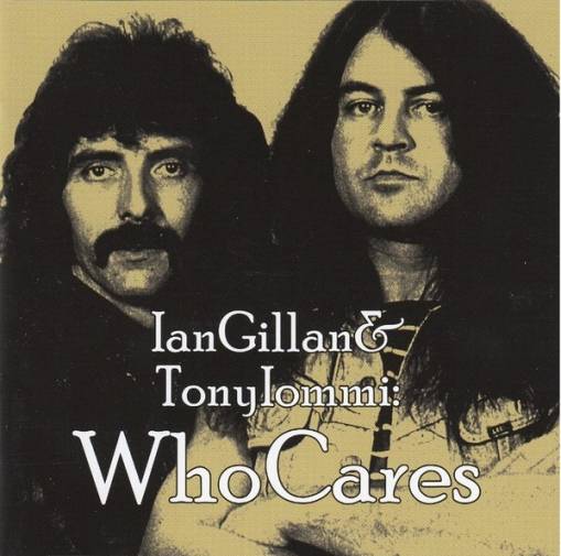 Okładka Gillan, Ian & Iommi, Tony - Whocares