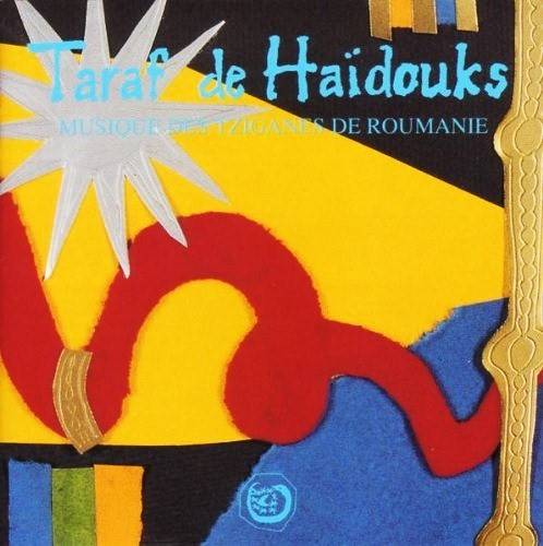 Okładka Taraf De Haidouks - Musique Des Tziganes De Roumanie