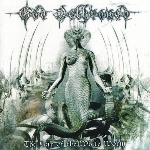 Okładka God Dethroned - The Lair Of The White Worm