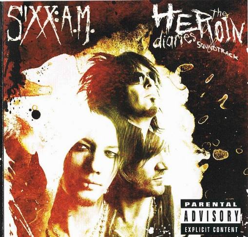 Okładka Sixx: A.M. - The Heroin Diaries