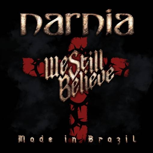 Okładka Narnia - We Still Believe Made In Brazil