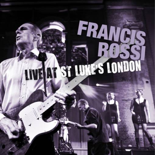 Okładka Rossi, Francis - Live At St Luke'S London