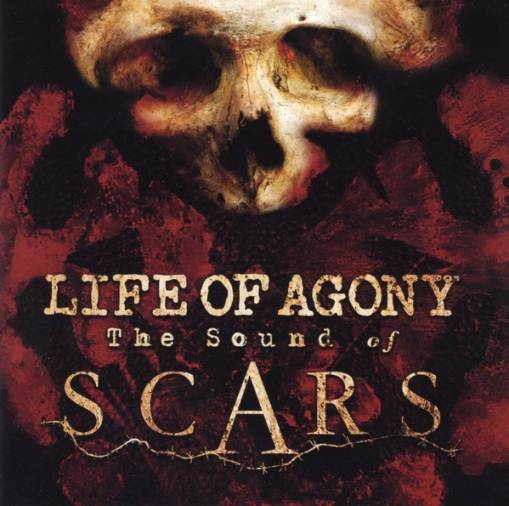 Okładka Life Of Agony - The Sound Of Scars