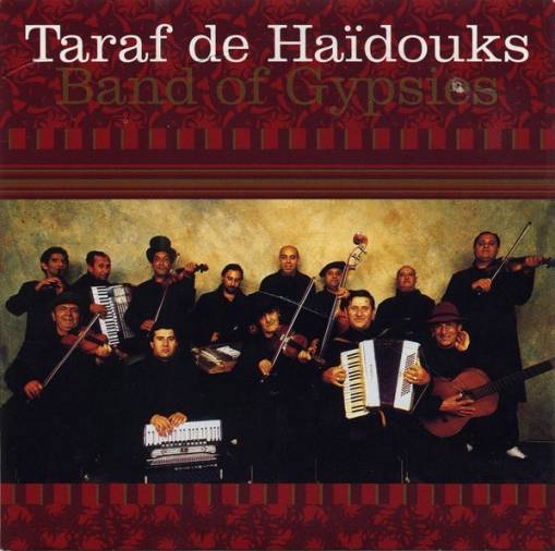 Okładka Taraf De Haidouks - Band Of Gypsies