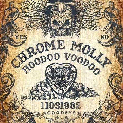 Okładka Chrome Molly - Hoodoo Voodoo