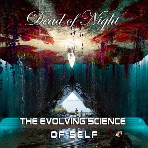 Okładka Dead Of Night - The Evolving Science Of Self