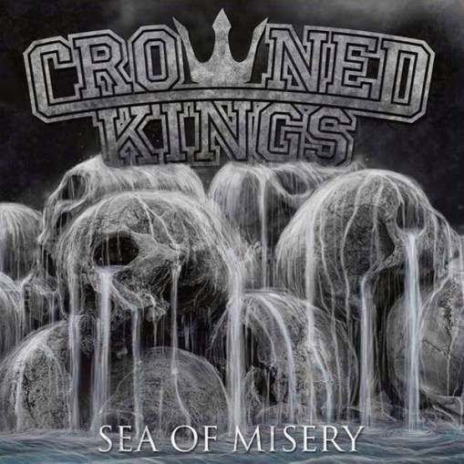 Okładka Crowned Kings - Sea Of Misery