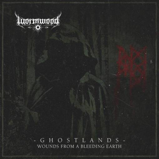 Okładka Wormwood - Ghostlands Wounds From A Bleeding Earth