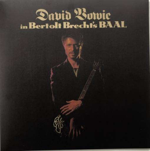 Okładka BOWIE, DAVID - IN BERTOLT BRECHT’S BAAL (SINGLE VINYL)