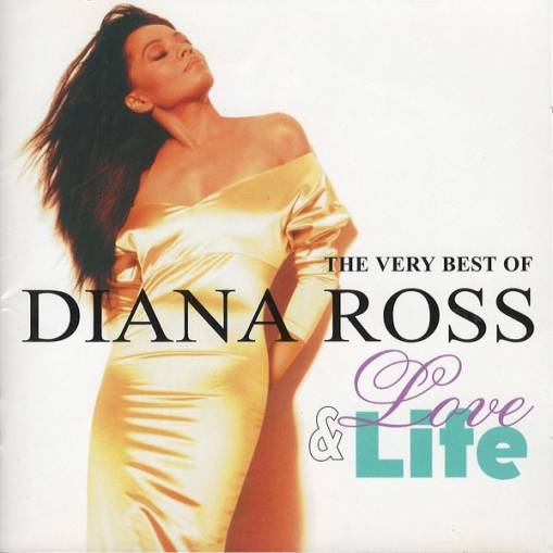 Okładka ROSS, DIANA - LOVE & LIFE, THE VERY BEST OF DIANA ROSS