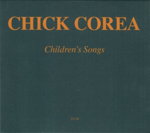 Okładka COREA, CHICK - CHILDREN'S SONG (TOUCHSTONES)