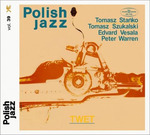 Okładka STANKO, TOMASZ / TOMASZ SZUKALSKI / EDWARD VESALA / PERTER WARREN - TWET (POLISH JAZZ)