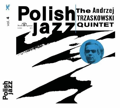 Okładka TRZASKOWSKI, ANDRZEJ QUINTET - ANDRZEJ TRZASKOWSKI QUINTET (POLISH JAZZ)