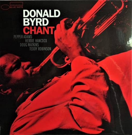 Okładka BYRD,DONALD - CHANT (TONE POET) LP