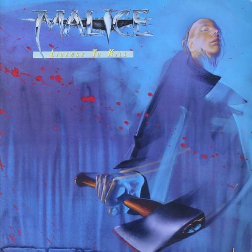 Okładka Malice - Licence To Kill