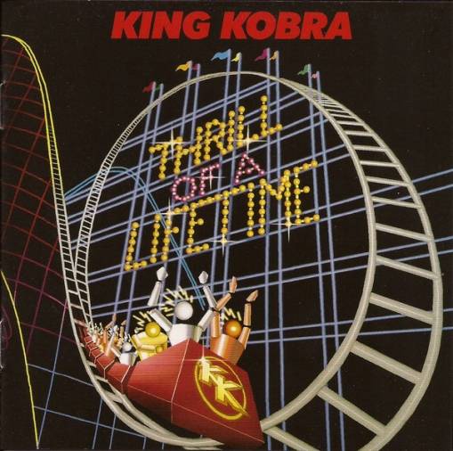 Okładka King Kobra - Thrill Of A Lifetime