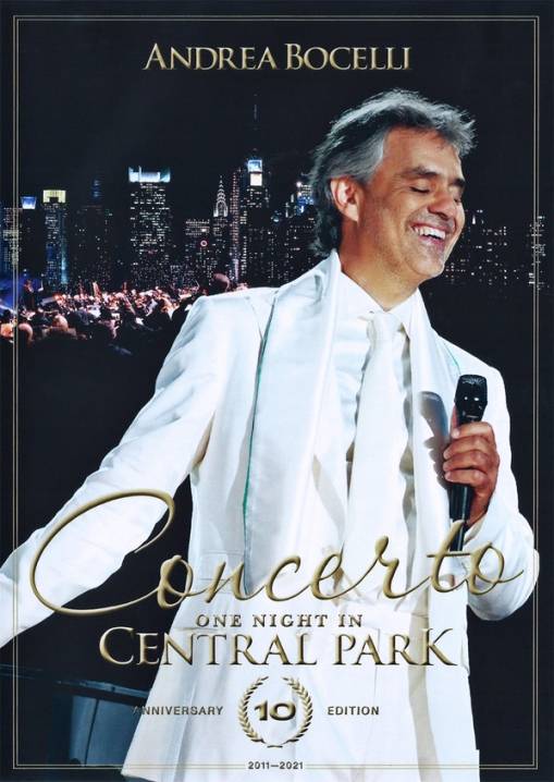 Okładka BOCELLI, ANDREA - CONCERTO: ONE NIGHT IN CENTRAL PARK 10TH ANNIVERSARY (DVD)