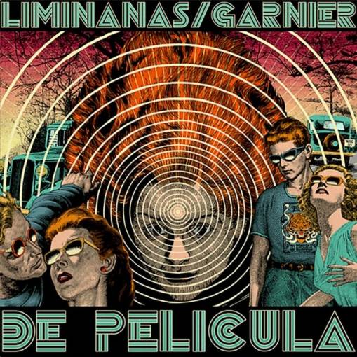 Okładka THE LIMINANAS/LAURENT GARNIER - DE PELICULA