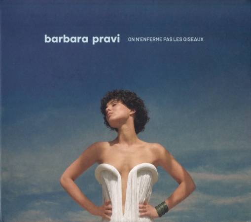 Okładka BARBARA PRAVI - ON N'ENFERME PAS LES OISEAUX