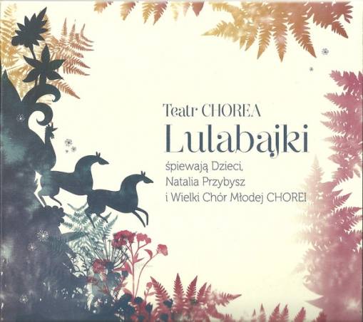 Okładka TEATR CHOREA - LULABAJKI