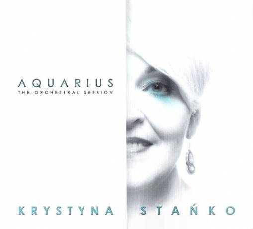 Okładka STAŃKO, KRYSTYNA - AQUARIUS THE ORECHESTRAL SESSION