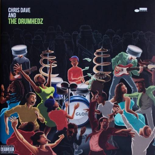 Okładka DAVE CHRIS AND THE DRUMHEDZ - CHRIS DAVE AND THE DRUMHEDZ (2LP)