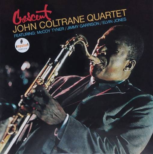 Okładka JOHN COLTRANE - CRESCENT (ACOUSTIC SOUNDS) (LP)