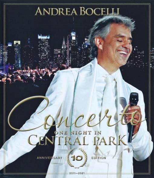 Okładka BOCELLI, ANDREA - CONCERTO: ONE NIGHT IN CENTRAL PARK 10TH ANNIVERSARY (BLU-RAY)