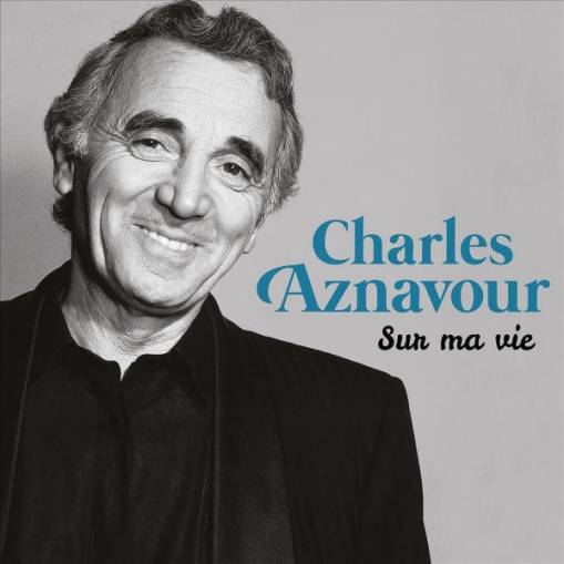 Okładka Aznavour, Charles - Sur Ma Vie Integrale Studio