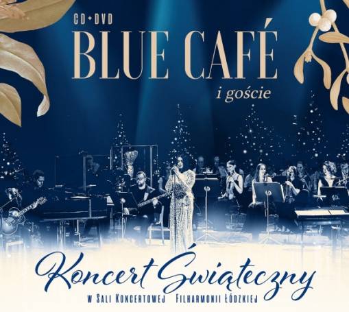 Okładka BLUE CAFE - KONCERT ŚWIĄTECZNY BLUE CAFE I GOŚCIE