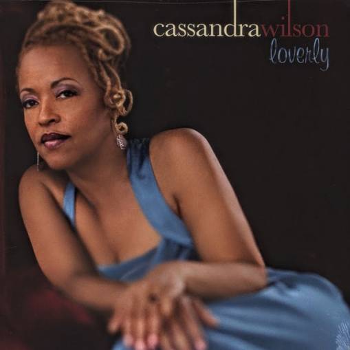 Okładka CASSANDRA WILSON - LOVERLY