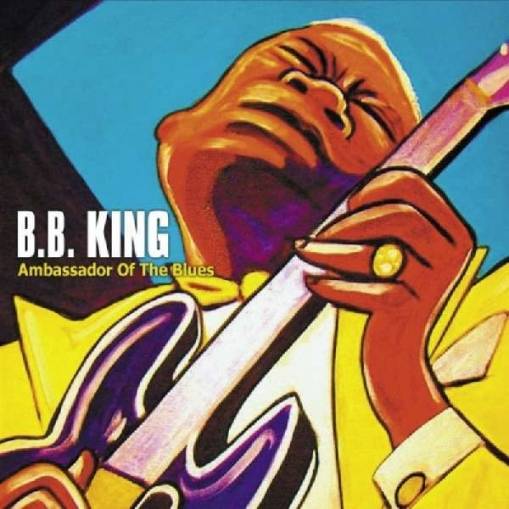 Okładka B.B. King - Ambassador Of The Blues