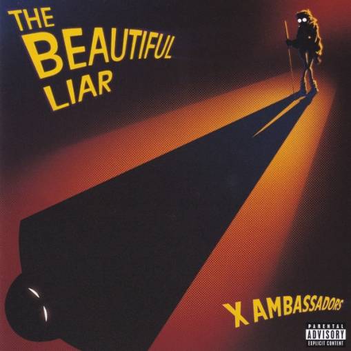 Okładka X AMBASSADORS - THE BEAUTIFUL LIAR