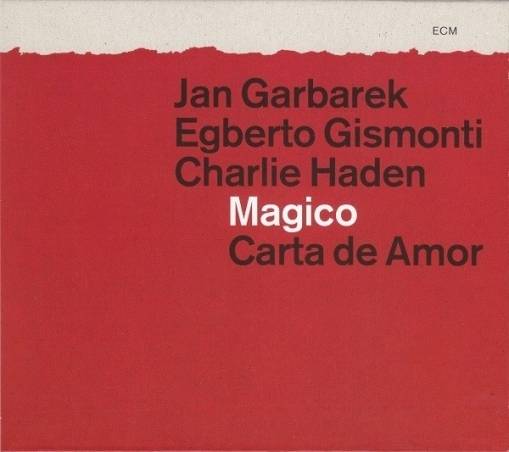 Okładka GARBAREK/GISMONTI/HADEN - MAGICO CARTA DE AMOR