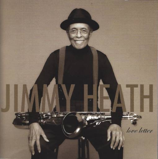 Okładka JIMMY HEATH - LOVE LETTER