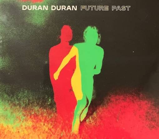 Okładka DURAN DURAN - FUTURE PAST