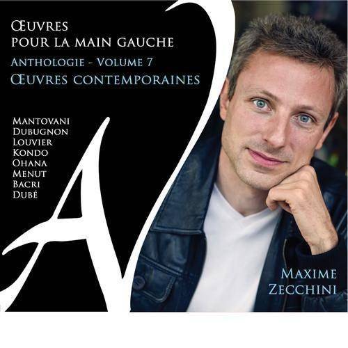 Okładka Zecchini, Maxime - Oeuvres pour La Main Gauche Vol 7