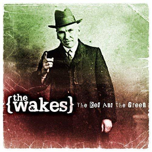 Okładka The Wakes - The Red And The Green