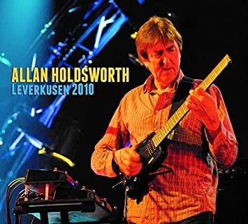 Okładka Allan Holdsworth - Leverkusen 2010 CDDVD