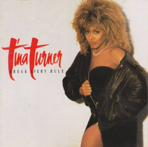 Okładka Tina Turner - Break Every Rule [VG]