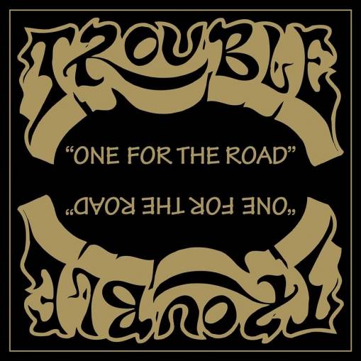 Okładka Trouble - One For The Road LP