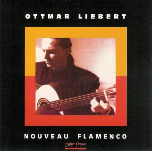 Okładka *Ottmar Liebert - Nouveau Flamenco [VG]