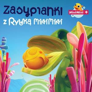 Okładka VARIOUS - ZASYPIANKI Z RYBKĄ MINI MIN