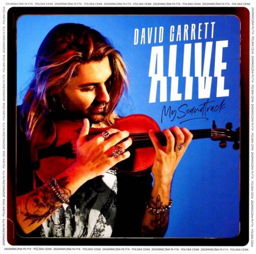 Okładka DAVID GARRETT - ALIVE - MY SOUNDTRACK (PL)